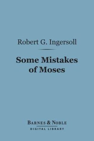 Cover of Some Mistakes of Moses (Barnes & Noble Digital Library)