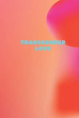 Book cover for Transgender Love