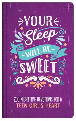 Book cover for Your Sleep Will Be Sweet (Teen Girls)