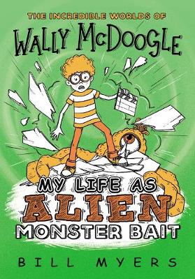 Book cover for My Life as Alien Monster Bait