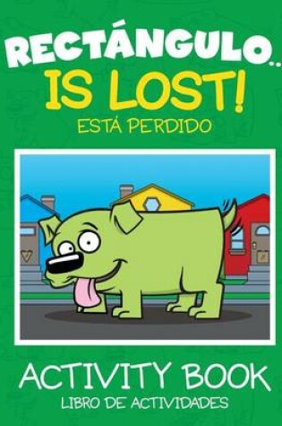 Cover of Rectangulo... Is Lost - Activity Book