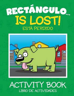 Book cover for Rectangulo... Is Lost - Activity Book