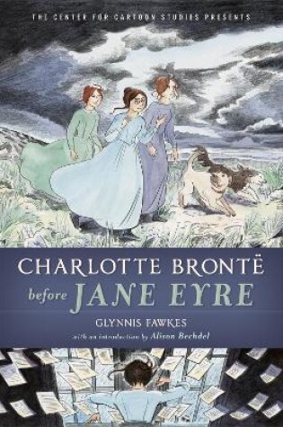 Cover of Charlotte Brontë Before Jane Eyre