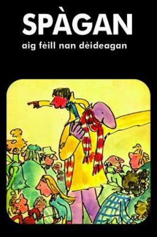 Cover of Spagan Aig Feill Nan Deideagan