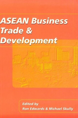 Cover of Asean Business, Trade and Development