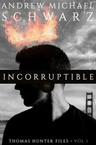 Cover of Incorruptible