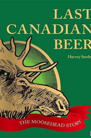 Cover of Last Canadian Beer