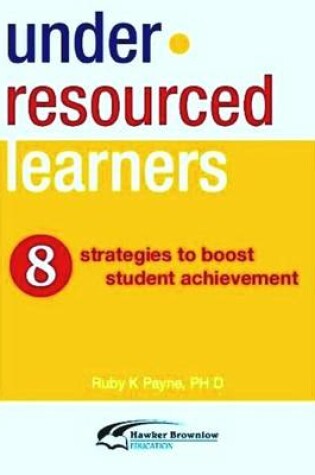 Cover of Under-resourced Learners