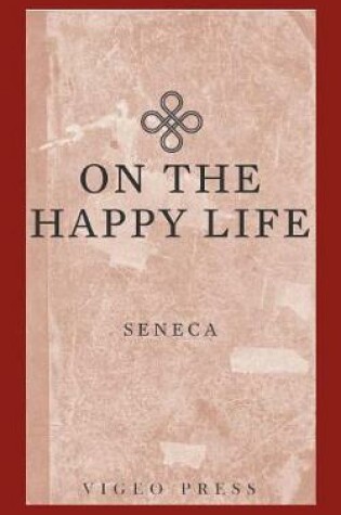 Cover of On the Happy Life