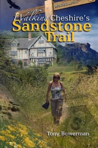 Cover of Walking Cheshire's Sandstone Trail