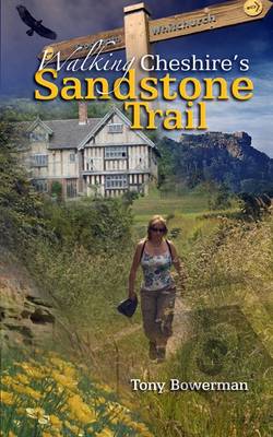 Cover of Walking Cheshire's Sandstone Trail