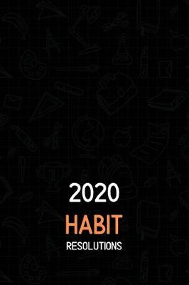 Book cover for 2020 Habit Resolutions