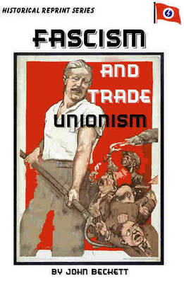 Book cover for Fascism and Trade Unionism