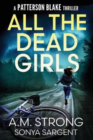 Cover of All The Dead Girls
