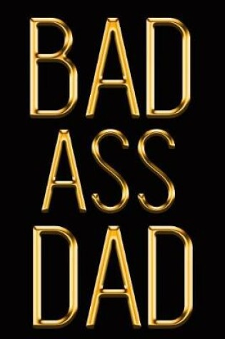 Cover of Badass Dad