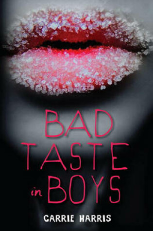 Cover of Bad Taste in Boys