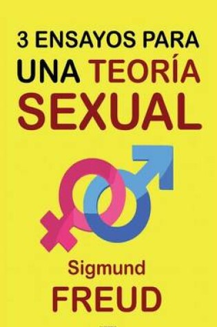 Cover of Tres Ensayos para una Teoría Sexual