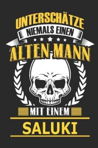 Cover of Unterschatze Niemals Einen Alten Mann Mit Einem Saluki
