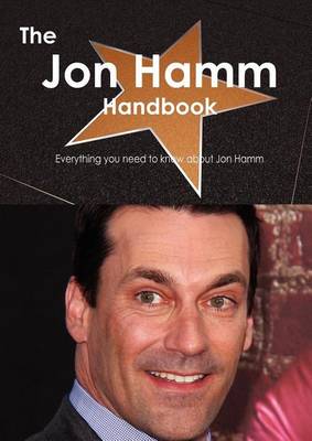 Book cover for The Jon Hamm Handbook - Everything You Need to Know about Jon Hamm