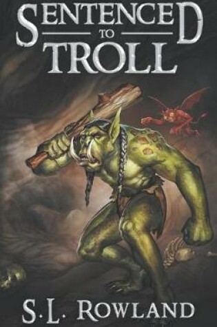 Cover of Sentenced to Troll