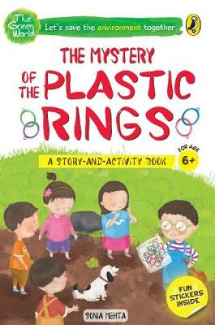 Cover of The Mystery of the Plastic Rings (The Green World)