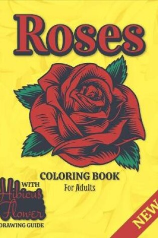 Cover of Roses Coloring Book For Adults