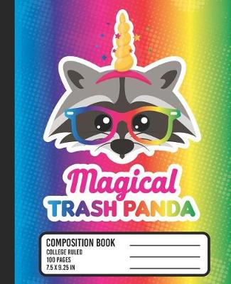 Book cover for Magical Trash Panda Composition Book