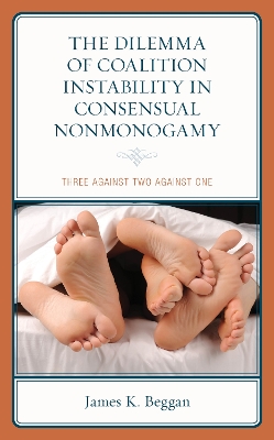 Book cover for The Dilemma of Coalition Instability in Consensual Nonmonogamy