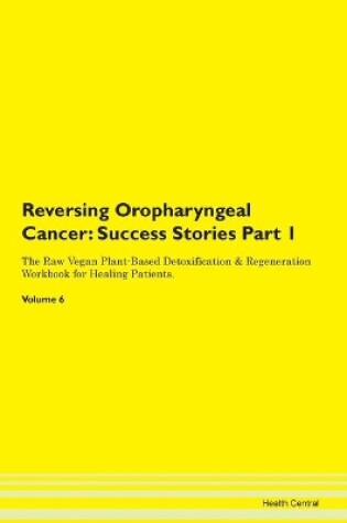 Cover of Reversing Oropharyngeal Cancer