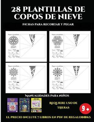 Cover of Fichas para recortar y pegar (28 plantillas de copos de nieve 2