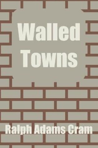 Cover of Walled Towns