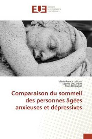 Cover of Comparaison Du Sommeil Des Personnes Agees Anxieuses Et Depressives