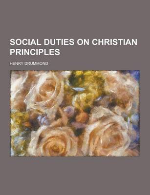 Book cover for Social Duties on Christian Principles