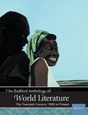 Book cover for The Bedford Anthology of World Literature, Book 6