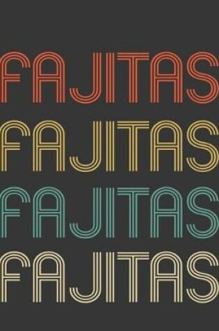 Cover of Fajitas