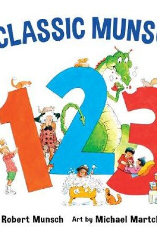 Cover of Classic Munsch 123