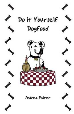 Book cover for Do it Yourself Dogfood