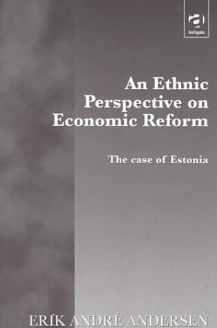 Cover of An Ethnic Perspective on Economic Reform