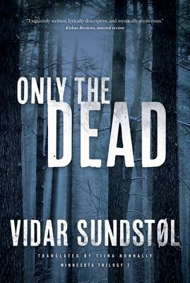 Book cover for Only the Dead