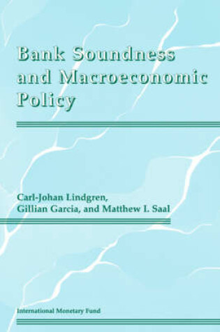 Cover of Bank Soundness and Macroeconomic Policy