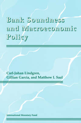 Book cover for Bank Soundness and Macroeconomic Policy