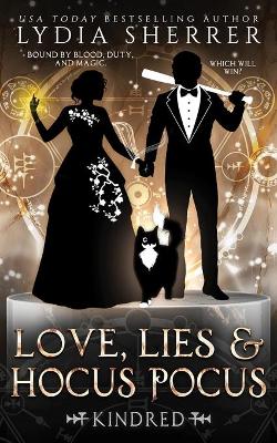 Book cover for Love, Lies, and Hocus Pocus Kindred