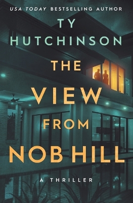 Book cover for The View from Nob Hill