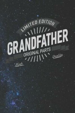 Cover of Limited Edition Grandfather Original Parts High Quality