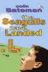 Book cover for The Seagulls Have Landed