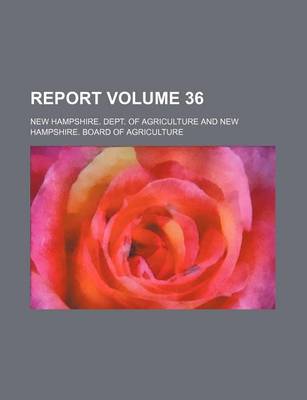 Book cover for Report Volume 36