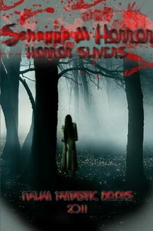 Cover of Schegge Di Horror - Horror Slivers