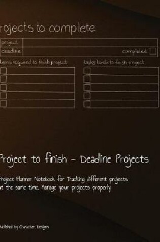 Cover of Project to finish - Deadline Projects