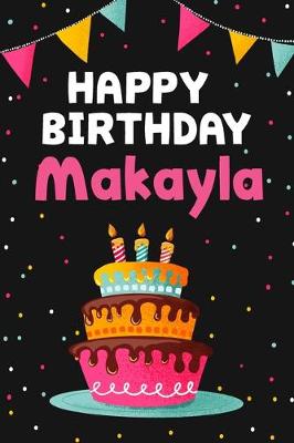 Book cover for Happy Birthday Makayla