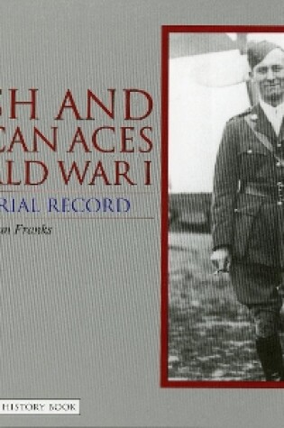 Cover of British and American Aces of World War I: The Pictorial Record